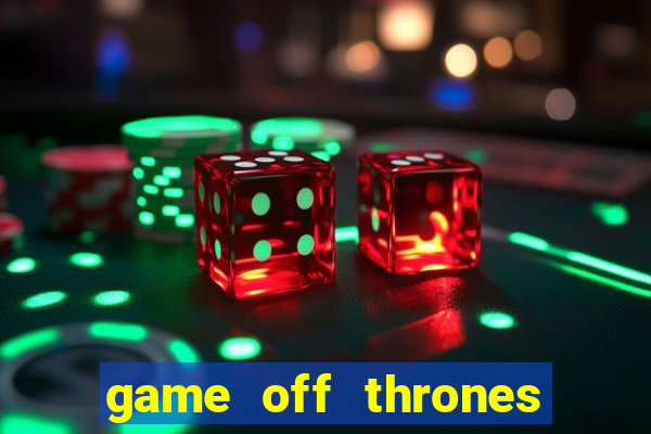 game off thrones torrent magnet